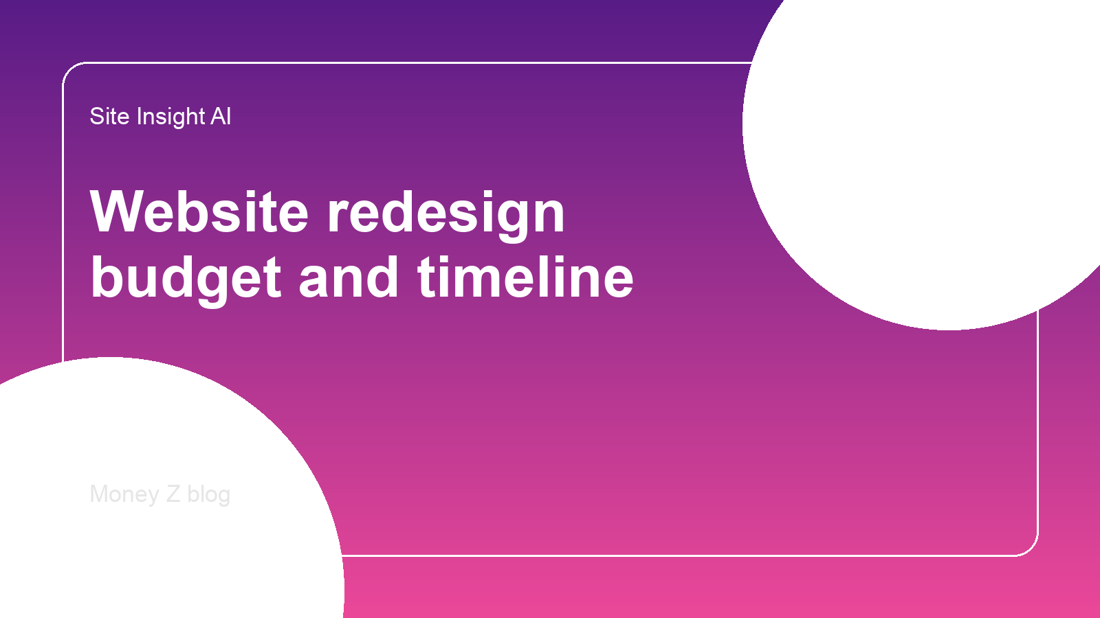Website redesign budget and timeline planning guide: how to scope the work without setting fire to your launch date